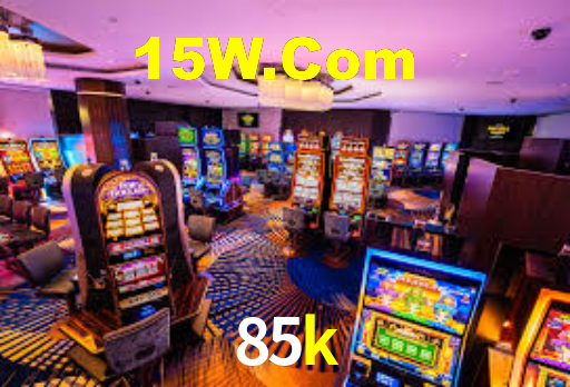 85k,85k.com